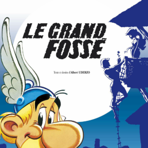 Asterix T25 – Le Grand Fosse