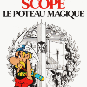 Asterix HS Scope le poteau magique