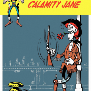 Lucky Luke T30 – Calamity Jane