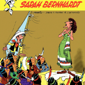 Lucky Luke T50 – Sarah Bernhardt