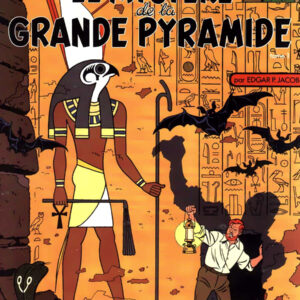 Tome 04-05 – Le mystère de la grande pyramide (L’intégrale)