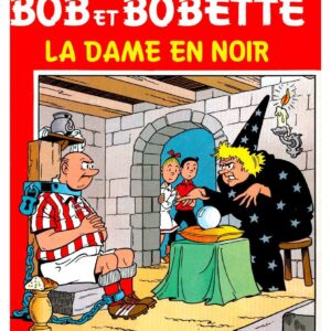 Bob et Bobette – 140 – La dame en noir