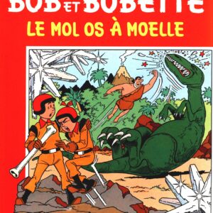 Bob et Bobette – 143 – Le mol os à moelle