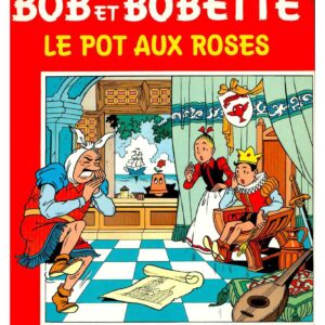 Bob et Bobette – 145 – Le pot aux roses