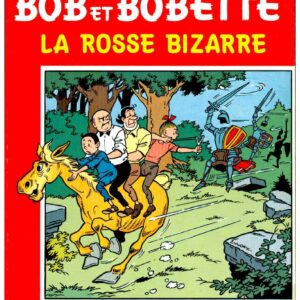 Bob et Bobette – 151 – La rosse bizarre