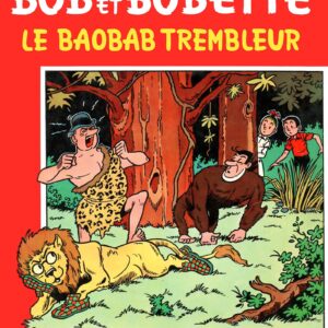 Bob et Bobette – 152 – Le baobab trembleur