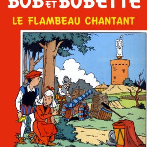 Bob et Bobette – 167 – Le flambeau chantant