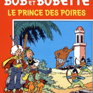 Bob et Bobette – 181 – Le prince des poires