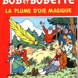 Bob et Bobette – 194 – La plume d’oie magique