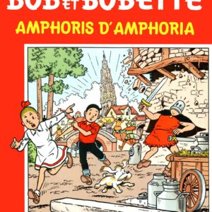 Bob et Bobette – 200 – Amphoris d’Amphoria
