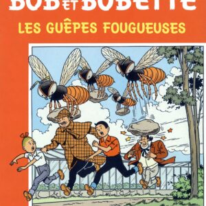 Bob et Bobette – 211 – Les guêpes fougueuses
