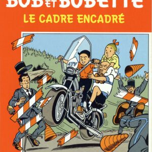 Bob et Bobette – 247 – Le cadre encadré