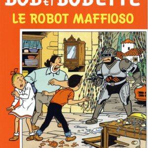 Bob et Bobette – 248 – Le robot maffioso