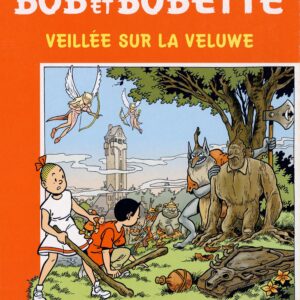 Bob et Bobette – 285 – Veillée sur la Veluwe