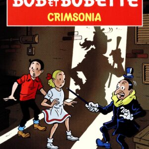 Bob et Bobette – 316 – Crimsonia