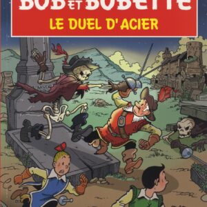 Bob et bobette – 321 – Le duel d’acier