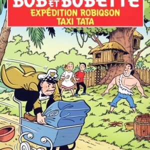 Bob et Bobette – 334 – Expedition Robiqson taxi tata