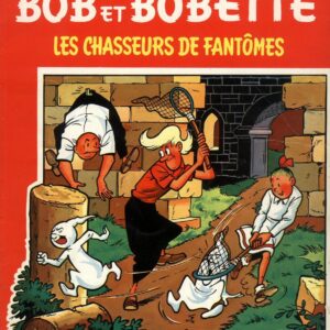 Bob et Bobette – 070 – Les chasseurs de fantômes