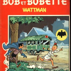 Bob et Bobette – 071 – Wattman