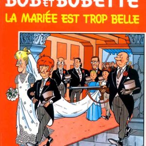 Bob et Bobette  – 092 – La mariée est trop belle