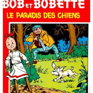Bob et Bobette – 098 – Le paradis des chiens