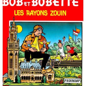 Bob et Bobette – 099 – Les rayons zouin