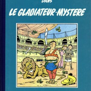 Bob et Bobette Serie Bleue – T05 – Le gladiateur mystère