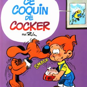 Boule et Bill T12 – Ce coquin de cocker