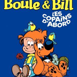 Boule et Bill T03 – Les copains d’abord