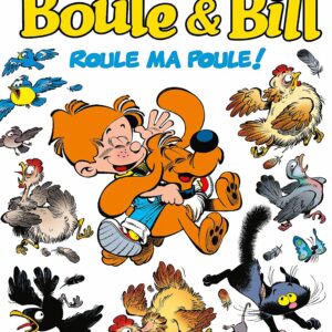 Boule et Bill T35 – Roule ma poule