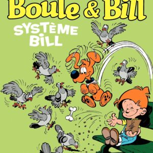 Boule et Bill T04 – Système Bill