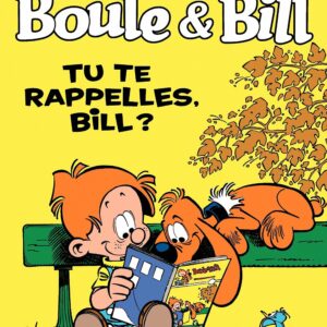 Boule et Bill T06 – Tu te rappelles Bill