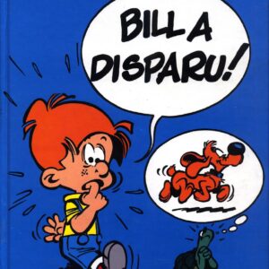 Boule et Bill HS6 – Bill a disparu