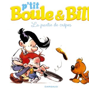 Petit Boule et Bill T01 – La partie de crêpes