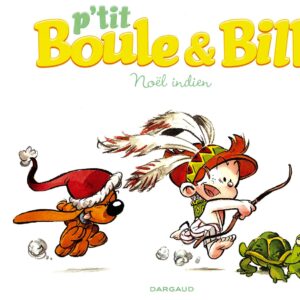 Petit Boule et Bill T02 – Noel indien