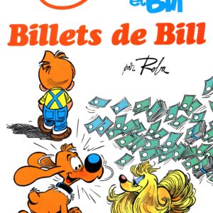 Boule et Bill A21 – Billets de Bill