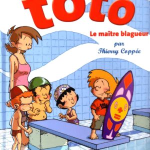 Les Blagues de Toto – T05 – Le maître blagueur