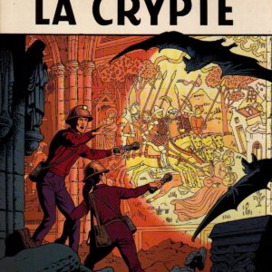 Lefranc – T09 – La crypte
