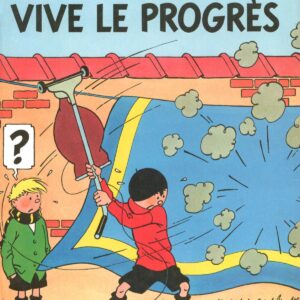 08 – Vive le progrès