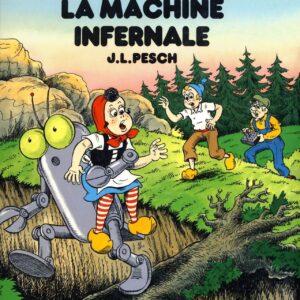 Sylvain et Sylvette – T41 – La Machine Infernale