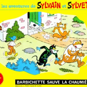 Sylvain et Sylvette Les Aventures de – T02 – Barbichette sauve la chaumière