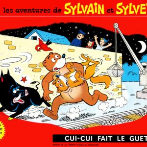 Sylvain et Sylvette Les Aventures de – T04 – Cui-Cui fait le guet