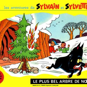 Sylvain et Sylvette Les Aventures de – T08 – Le Plus bel arbre de Noël