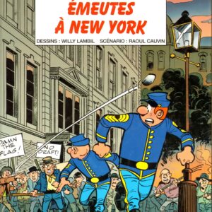 Les tuniques bleues – T45 – Emeutes à New-York