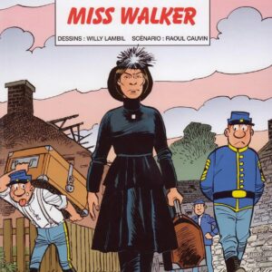 Les tuniques bleues – T54 – Miss Walker