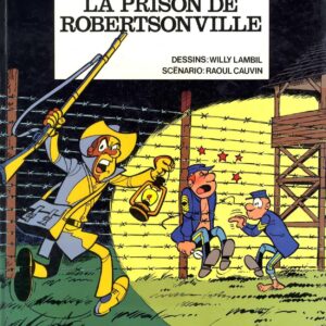 Les tuniques bleues – T06 – La prison de Robertsonville