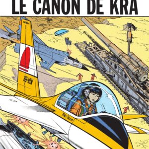 Yoko Tsuno T15 – Le canon de Kra Leloup Dupuis 1985