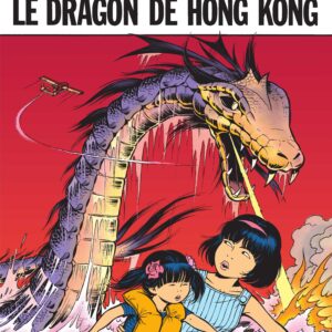 Yoko Tsuno T16 – Le Dragon de Hong Kong Leloup Dupuis 1986
