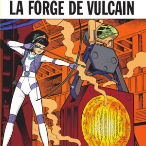 Yoko Tsuno T03 – La Forge de Vulcain Leloup Dupuis 1973