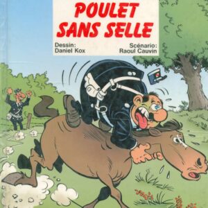 L’Agent 212 T17 – Poulet sans selle